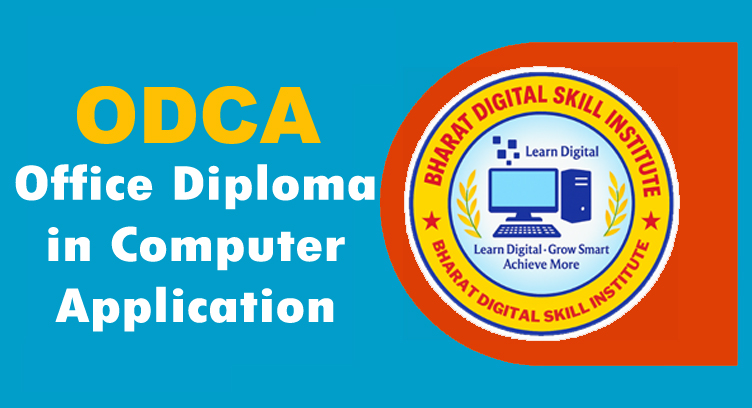 ODCA (Office Diploma in Computer Application)
