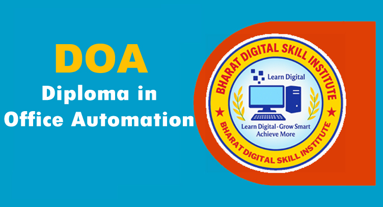 DOA (Diploma in Office Automation)